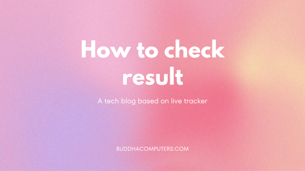 How Students Can Check Their Results Online